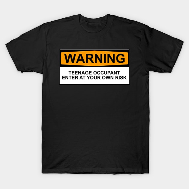 Teenage Occupant Warning T-Shirt by Bundjum